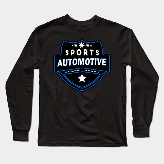 Sports Automotive Long Sleeve T-Shirt by Creative Has